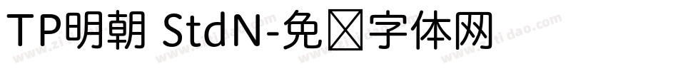 TP明朝 StdN字体转换